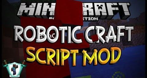 [MCPE] Robotic Craft Mod 0.11.1 / 0.11.0