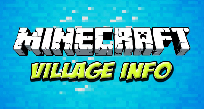 Village Info Mod Minecraft 1.8.1/1.8/1.7.10/1.7.2